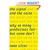 The Signal and the Noise: Why So Many Predictions Fail � but Some Don't