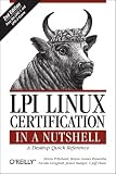 LPI Linux Certification in a Nutshell (In a Nutshell (O'Reilly))
