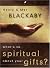 What's So Spiritual about Your Gifts? (LifeChange Books)