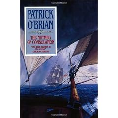 The Nutmeg of Consolation (Vol. Book 14) (Aubrey/Maturin Novels)