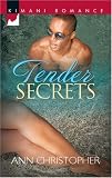 Tender Secrets (Kimani Romance)