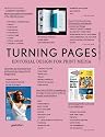 Turning Pages: Editorial Design for Print Media