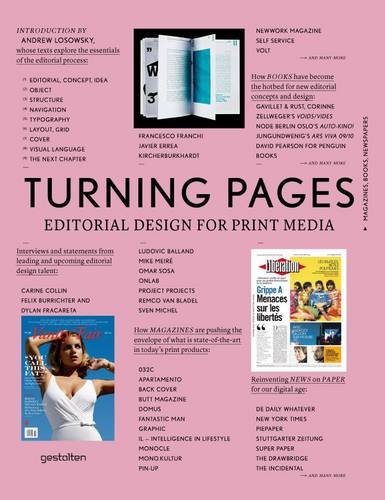 Turning Pages: Editorial Design for Print Media