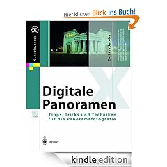 Digitale Panoramen: Tipps, Tricks und Techniken für die Panoramafotografie (X.media.press)