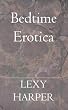 Bedtime Erotica
