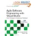 Agile Software Engineering with Visual Studio: From Concept to Continuous Feedback (2nd Edition) (Microsoft Windows Development Series)