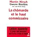 La ch�marde et le haut commissaire : lettre ouverte � ceux qui pensent qu'il n'y a rien � faire