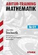 Stochastik f�r G9. Leistungskurs. Grundlagen und Aufgaben mit L�sungen. Abitur-Training Mathematik: Aufgaben mit L�sungen. 99 �bungs- und 11 ... ihre Verteilung, Grundbegriffe der Statistik