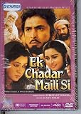 Ek Chaddar Maili Si