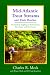 Mid-Atlantic Trout Streams and Their Hatches: Overlooked Angling in Pennsylvania, New York, and New Jersey