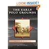 Early Polo Grounds, The, NY (IOB) (Images of Baseball)