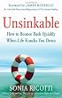 Unsinkable: How to Bounce Back Quickly When Life Knocks You Down