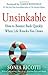 Unsinkable: How to Bounce Back Quickly When Life Knocks You Down
