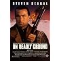 On Deadly Ground