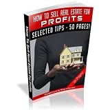 How To Sell Real Estate For Profits