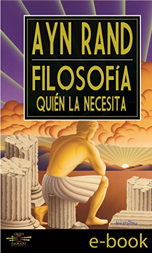 Filosofía: Quién la Necesita (Spanish Edition)