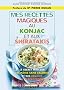 Mes recettes magiques au konjac et aux shiratakis