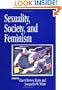 Sexuality, Society, and Feminism (Psychology of Women Books)
