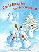 Christmas for the Snowmen