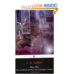 Peter Pan: Peter and Wendy and Peter Pan in Kensington Gardens (Penguin Classics)