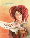 Produkt-Bild: Amadeo und die Zauberfl&uuml;gel vom Planeten Gl&uuml;ckskr&uuml;mel: Der Taum vom Fliegen !