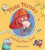 Miss Mingo and the Fire Drill