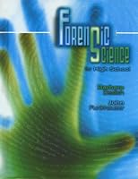 Forensic Science for High School Students
