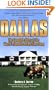 Dallas: The Complete Story of the World's Favorite Prime-Time Soap