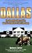 Dallas: The Complete Story of the World's Favorite Prime-Time Soap