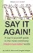 Say It Again!