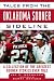 Tales From The Oklahoma Sooner Sideline: A Collection Of The Greatest ...