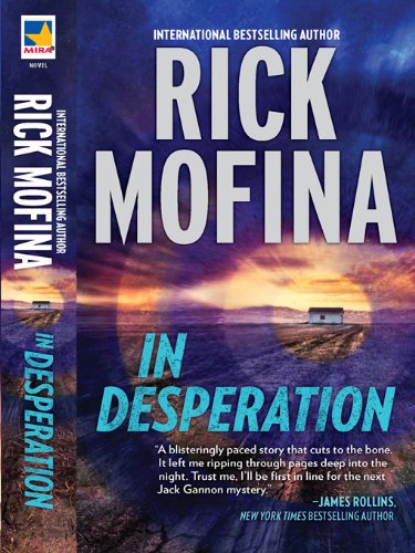 In Desperation (A Jack Gannon Novel Book 3)