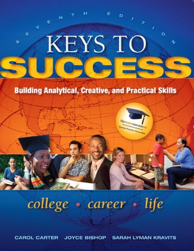 Keys to Success: Building Analytical, Creative, and Practical Skills Plus NEW MyStudentSuccessLab 2012 Update -- Access Card Package (7th Edition) (Keys Franchise)