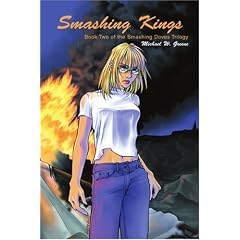 Smashing Kings: Book Two of the Smashing Doves Trilogy (The Smashing Doves Trilogy)