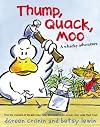 Thump, Quack, Moo