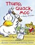 Thump, Quack, Moo: A Whacky Adventure