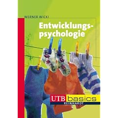 Entwicklungspsychologie. UTB basics