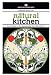 The Natural Kitchen: Your Guide to the Sustainable Food Revolution (Process Self-Reliance Series)