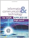 ICT for AQA Applied AS Single Award