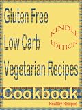 Gluten Free Low Carb Vegetarian Recipes cookbook