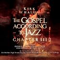 Gospel According to Jazz - Chapter 3