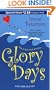 Glory Days (Zebra Debut)