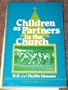 Children As Partners in the Church
