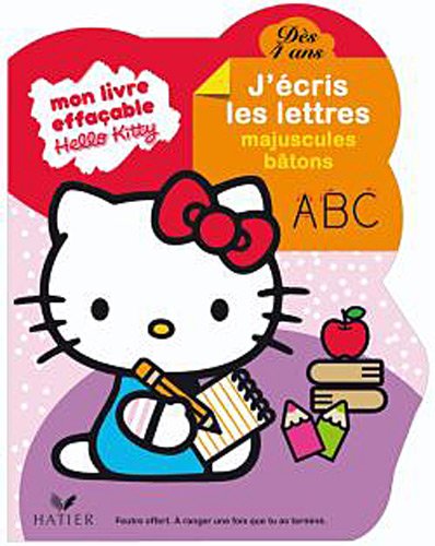 Hello Kitty - J'écris les lettres majuscules bâtons dès 4 ans - livre ardoise