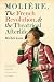 Search : Moliere, the French Revolution, and the Theatrical Afterlife (Studies Theatre Hist & Culture)