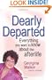 Dearly Departed: Everything You Want to Know About the Afterlife