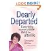 Dearly Departed: Everything You Want to Know About the Afterlife