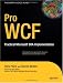 Pro WCF: Practical Microsoft SOA Implementation