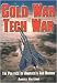Search : Cold War Tech War: The Politics of America's Air Defense (Apogee Books Space Series)