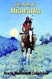 The Song of Hiawatha